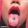 Vitamina X - Juanka