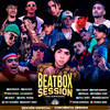 Beatbox Session: Conciencia Urbana - Iacho&Kodigo&Big Stan&Chino CNO&Diel Paris&Eney&Ensecreto&Choice&Go Juarez&G Sony&McKlopedia&Naiky Unic&Papi Rikko&Pema&Toser One&Fili Wey