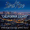 California Lights - 3ird Roc