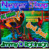 Never Stop[feat. Carol Jiani] (Discomania Mix) - Jimmy D Robinson&Carol Jiani