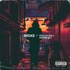 Broke(feat. KRAZYJOE818) (Explicit) - MaskiBeats&KRAZYJOE818