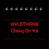 Chevy On 4's (Explicit) - Wyldthang