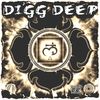 Digg Deep (Explicit) - Armageddon Miyers