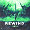 Rewind 2021 - Lacuna&Axol