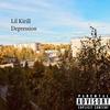 Depression (Explicit) - Lil Kirill&Tune