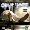 Cold Game (Explicit) - Thizz Latin Hayward&Kalico Timo&Deezo OG&Lexo&9Milli