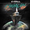 Churchy(feat. BrvndonP) - C-Itall&BrvndonP