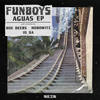 Aguas (Original Mix) - Funboys