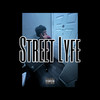 Street Lyfe (Explicit) - NateSoSlimey3x