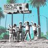 Cool Kids - Toby Rose&TWOPILOTS