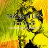 Foi Voce (Doug Gomez Merecumbe Sambacapella Mix) - Trans Of Life