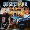 Desperado Trap Cowboy (Explicit) - OG Poppy