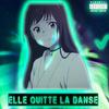 Elle quitte la danse (Explicit) - Veqho