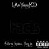 Facts(feat. Reckless & Young Jay) (Explicit) - Iamyungkd&Reckless&Young Jay