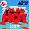 Come On - J-Trick&Reece Low