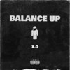 Balance Up (Explicit) - X.O