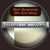 We Are Alive - Ben Quarman