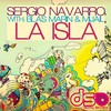 La Isla - Mijail&Blas Marin&Sergio Navarro