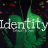 Identity - Gallagath&Doze