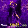 Avalon(feat. Topics & Atticus) (Explicit) - Subliminal B.S&Topics&Atticus