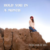 Hold You in a Month - Piera Van de Wiel&Luke Moseley&Lucan Mills
