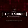 Let It Shine (Original Mix) - DJ Tucks&Melisande Peculiar