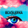 Blickarna - Sir Duke&Brink&Andreas Stone&Kade