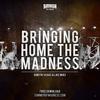 Bringing Home The Madness (Original Mix) - Dimitri Vegas&Like Mike
