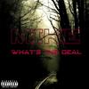 What's the Deal (Explicit) - Mike
