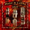 Gotta See My Church - Micke & Lefty&Chef