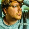 Too Afraid - Hunter Roberson