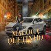 Maloca Quietinho (Explicit) - Surreal&DJ Feijão MPC&Mc Fininho