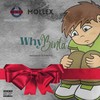 Why Binta (Explicit) - MOLLEX