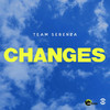 Changes (Original Mix) - Team Sebenza CPT