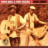 Oye Sabroso Son - Papa Noel&Papi Oviedo&Gregorio Ricardo Martinez
