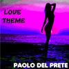 Love Theme - Paolo Del Prete