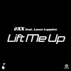 Lift Me Up - ëXX&Laura Luppino