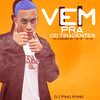 Vem pra Cid. Tiradentes (Explicit) - MC Lukinhas JH&Mc 99&MC Mn&DJ Ping Pong