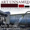La Fogata Duduk (Original Mix) - Andy Moon