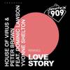 Love Story (North Base Remix) - Yvonne Shelton&Dominic Lawson&North Base&Peter Brown&House of Virus