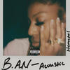 B.A.N (Acoustic|Explicit) - Nemchel