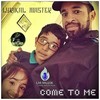 Come to Me - Lyrikal Master