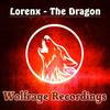 The Dragon (Original Mix) - LOREN X