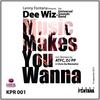 Music Makes You Wanna (Chris Da Mentalist Hot Wax Refix) - lenny fontana&Dee Wiz&Universal Sounds Band