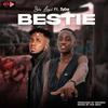 Bestie(feat. Zygee) (Explicit) - Sir Lasi&ZyGee