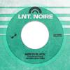 Men in Black (feat. Chiljud, Pedro Lyricko & lusio) - Lnt. Noire&Chiljud&Pedro Lyricko&Lusio