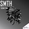 SMTH (Original Mix) - Cosmo True