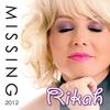 Missing 2012 (Vanilla Kiss vs. Phillerz Remix Edit) - Rikah&Vanilla Kiss&Phillerz