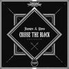 Cruise The Block - Jaysyx&Pyro