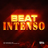 Beat Intenso (Explicit) - Mc Surfista SP&MC Tavinho JP&Cadu DJ&Otavio Henrique Neves Silva&Gabriel Henrique Da Silva Oliveira